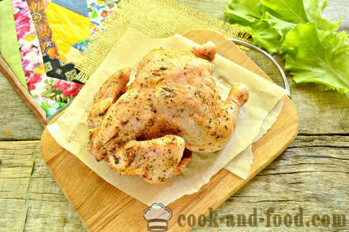 Kurczak pieczony w rękawie całkowicie - jak upiec kurczaka w piekarniku, z krok po kroku przepis zdjęć