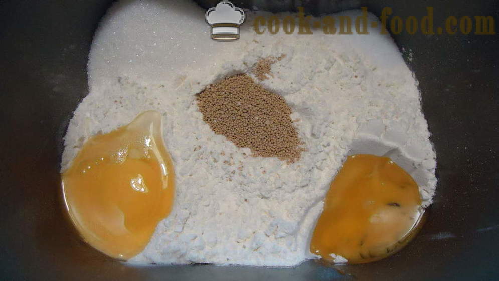 Ciasto drożdżowe w maszynie chleb - Jak przygotować ciasto drożdżowe w maszynie chleb, poshagovіy przepis ze zdjęciem